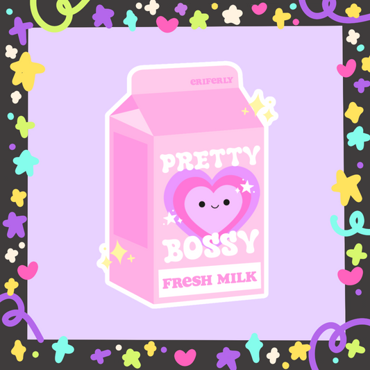 Sticker Pretty Bossy Fresh Milk