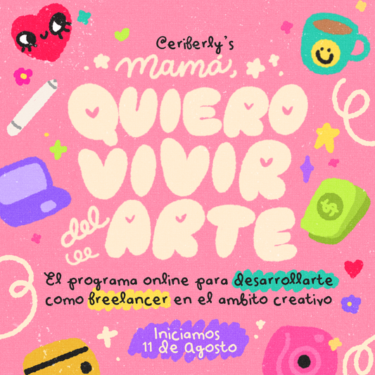 Mamá, quiero vivir del arte: Programa online para ser Freelancer Creativa